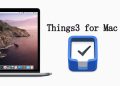 Things3 minimalist and practical personal task manager